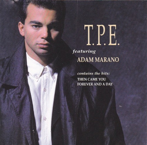 T.P.E. Featuring Adam Marano