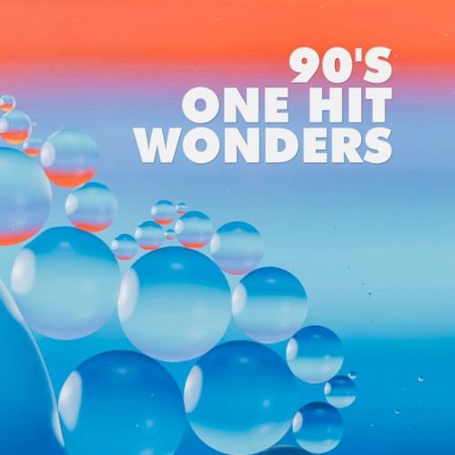 90’s One Hit Wonders