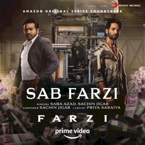 Sab Farzi (From “Farzi”)