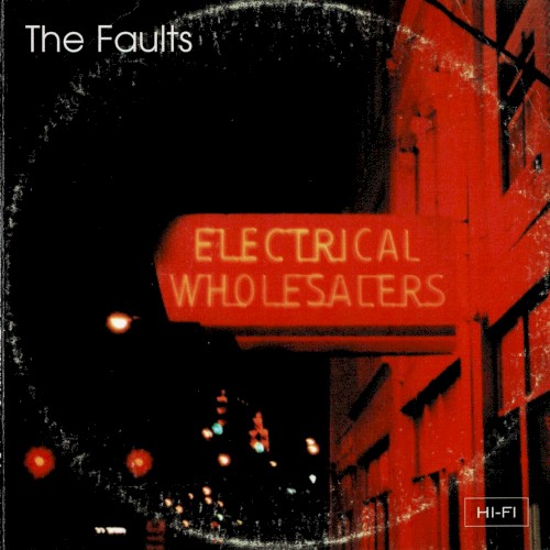 The Faults
