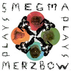 Smegma Plays Merzbow