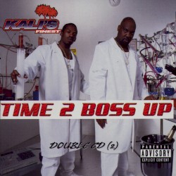 Time 2 Boss Up