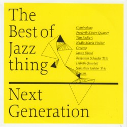 The Best of Jazz thing Next Generation