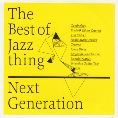 The Best of Jazz thing Next Generation