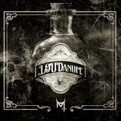 LOUDanum (industrial trap metal)