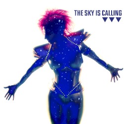 The Sky is Calling
