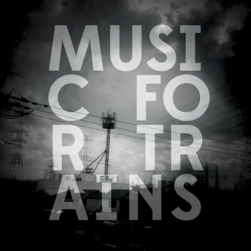 Music for Trains