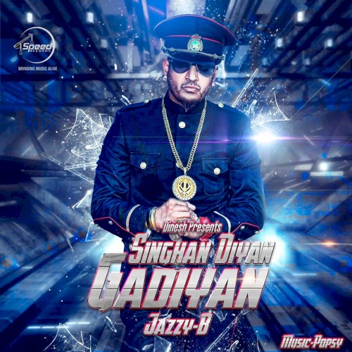 Singhan Diyan Gadiyan