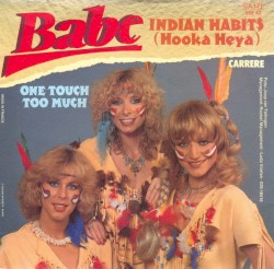 Indian Habits (Hooka Heya) / One Touch Too Much