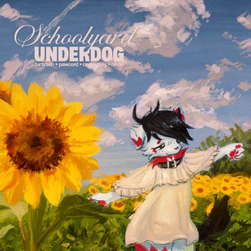 SCHOOLYARD UNDERDOG