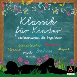 Klassik für Kinder: Meisterwerke, die begeistern