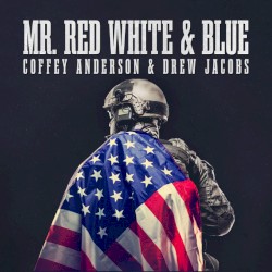 Mr. Red White & Blue (rock version)
