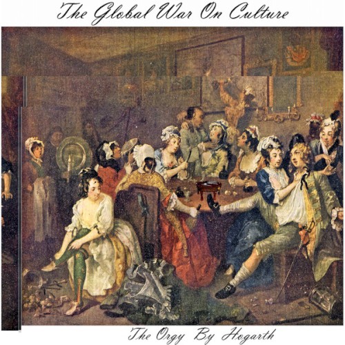 The Global War on Culture