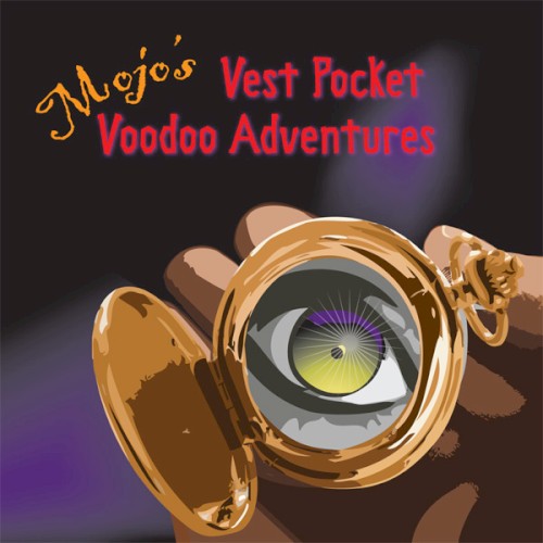 Mojo's Vest Pocket Adventures
