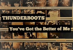 You've Got the Better of Me
