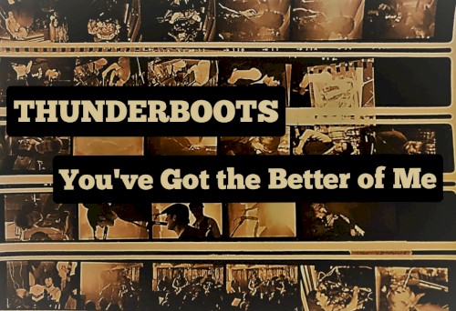 You've Got the Better of Me