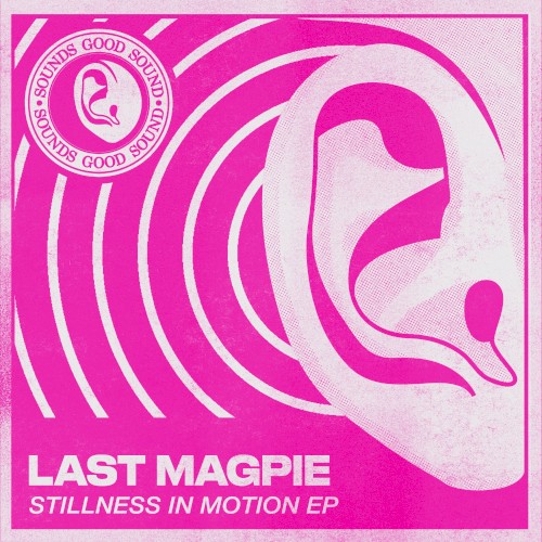 Stillness in Motion EP