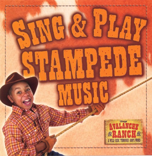 Avalanche Ranch: Sing & Play Stampede Music