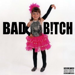 BAD B!TCH