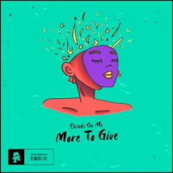 More to Give