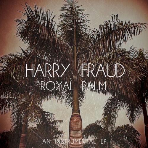 Royal Palm: An Instrumental EP