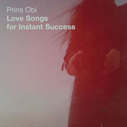 Love Songs for Instant Success