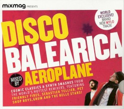 Mixmag Presents: Disco Balearica