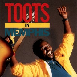 Toots in Memphis