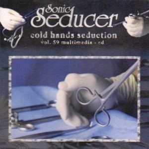 Sonic Seducer: Cold Hands Seduction, Volume 59