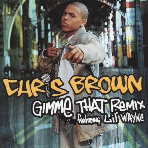 Gimme That (remix)