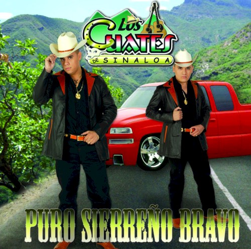 Puro Sierreño Bravo