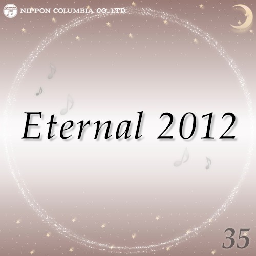 Eternal 2012 35
