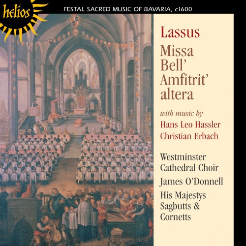 Lasso: Missa Bell’ Amfitrit’ altera