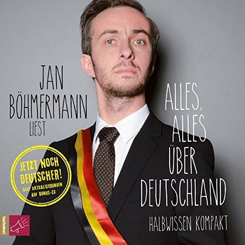 Alles, alles über Deutschland: Halbwissen Kompakt