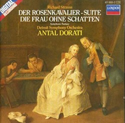 Der Rosenkavalier Suite / Die Frau Ohne Schatten Symphonic Fantasy