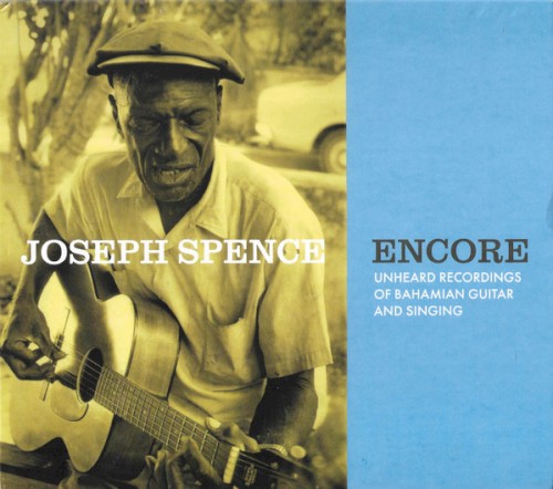 Encore: Unheard Recordings of Bahamian Guitar and Singing