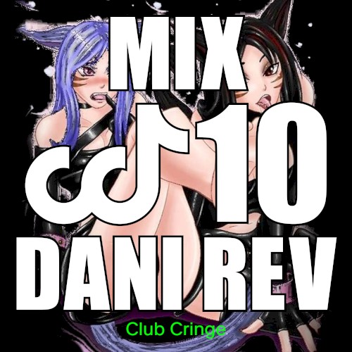 CRINGE MIX #10