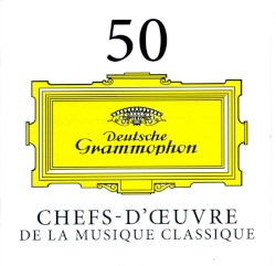 50 Chefs d'œuvre de la musique classique