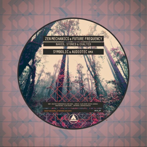 Naked Stoned & Exalted (Symbolic & Audiotec remix)