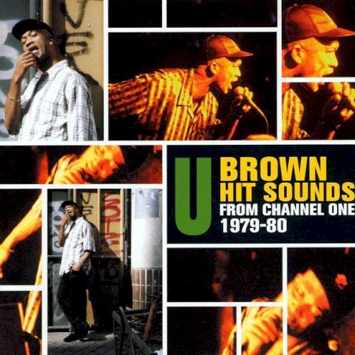 U Brown HIT Sounds from channel one 1979-80