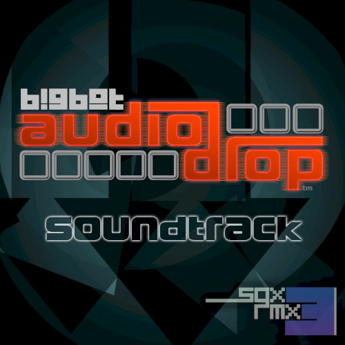 BigBot Audio Drop