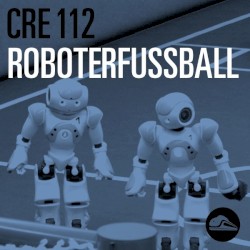 CRE112 Roboterfussball
