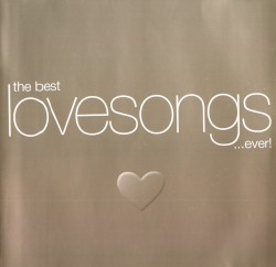 The Best Lovesongs… Ever!