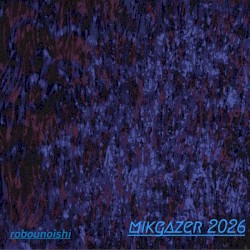 mikgazer 2026