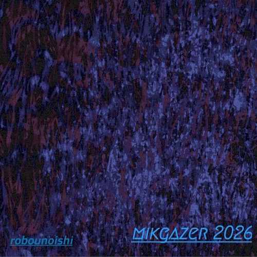 mikgazer 2026