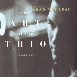 The Art of the Trio, Volume 1
