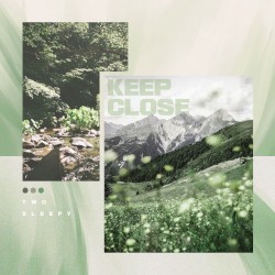 Keep Close