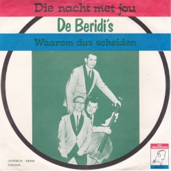 Die nacht met jou / Waarom dus scheiden