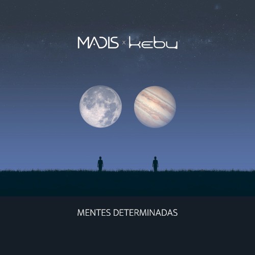 Mentes determinadas
