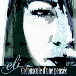 Crépuscule d’une pensée